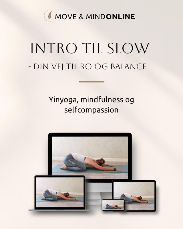 SLOW - Ro og balance i Move and Mind Studio